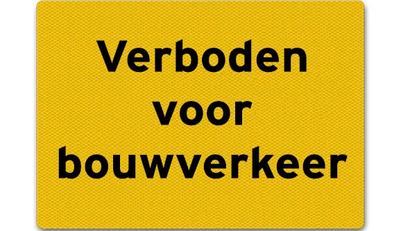 Verboden voor bouwverkeer